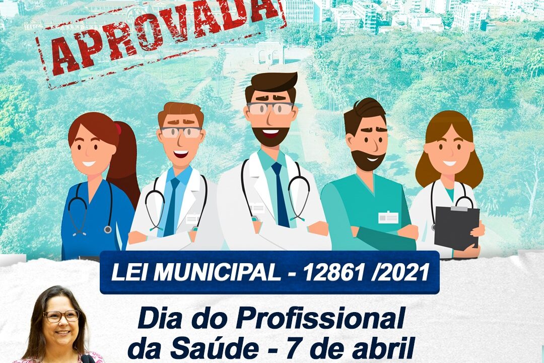 Dia do Profissional da Saúde é incluído no Calendário de Datas Comemorativas de Porto Alegre