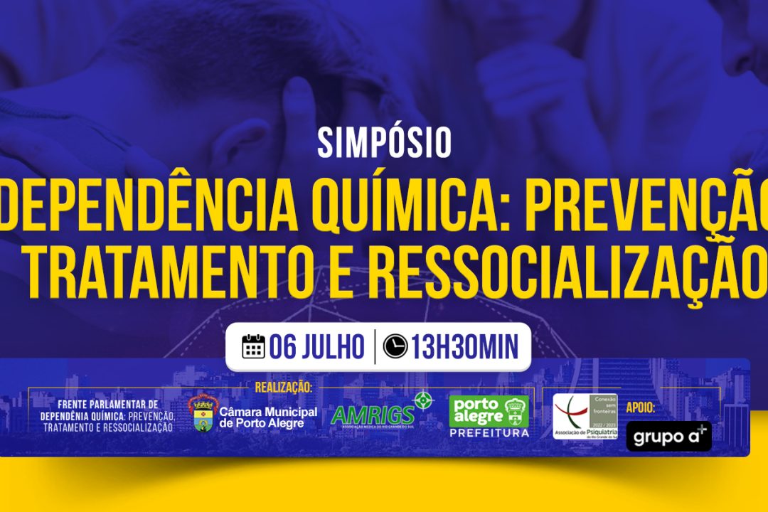 Dependência Química: prevenção, tratamento e ressocialização será tema de simpósio na AMRIGS