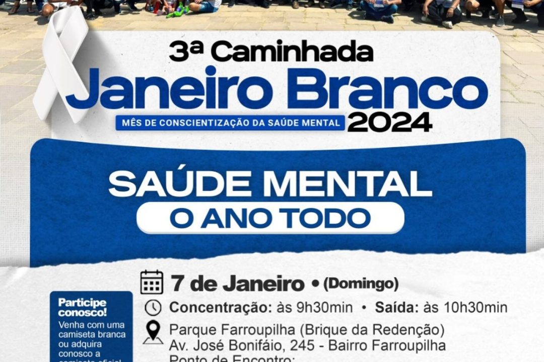 Caminhada do Janeiro Branco terá 3ª edição em 2024