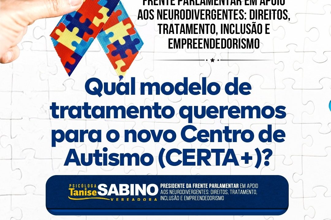 Câmara de Vereadores recebe reunião sobre modelo de tratamento do novo Centro de Autismo (CERTA+)