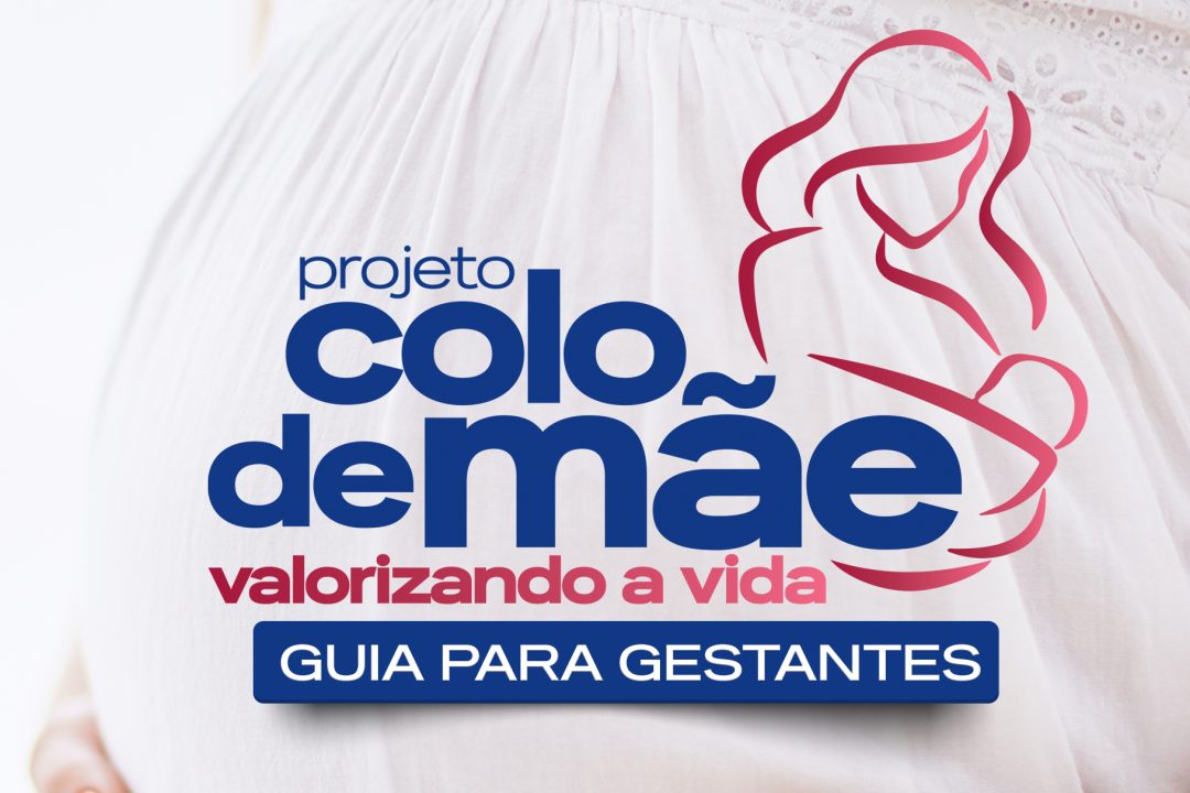 Projeto Colo de Mãe agora conta com cartilha exclusiva para gestantes